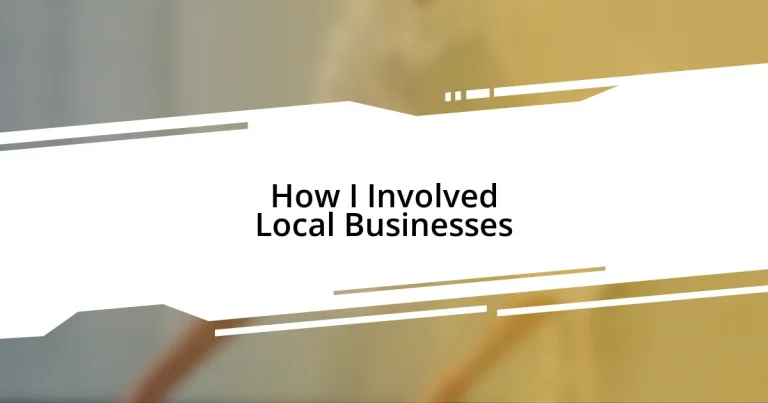 How I Involved Local Businesses