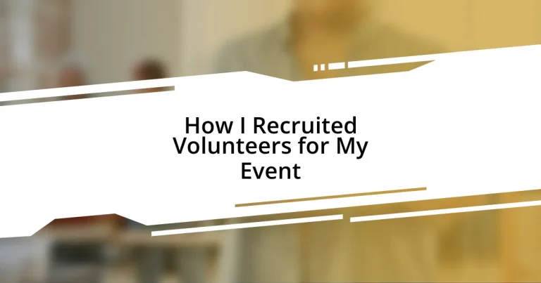 How I Recruited Volunteers for My Event