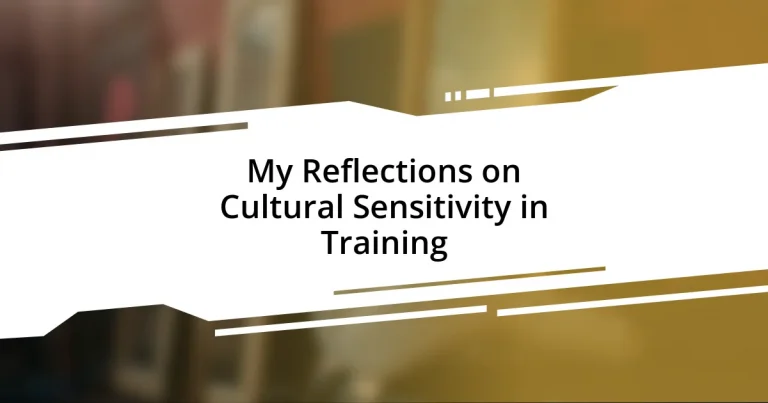 My Reflections on Cultural Sensitivity in Training