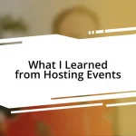 What I Learned from Hosting Events