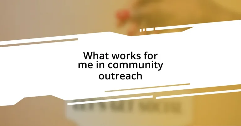 What works for me in community outreach