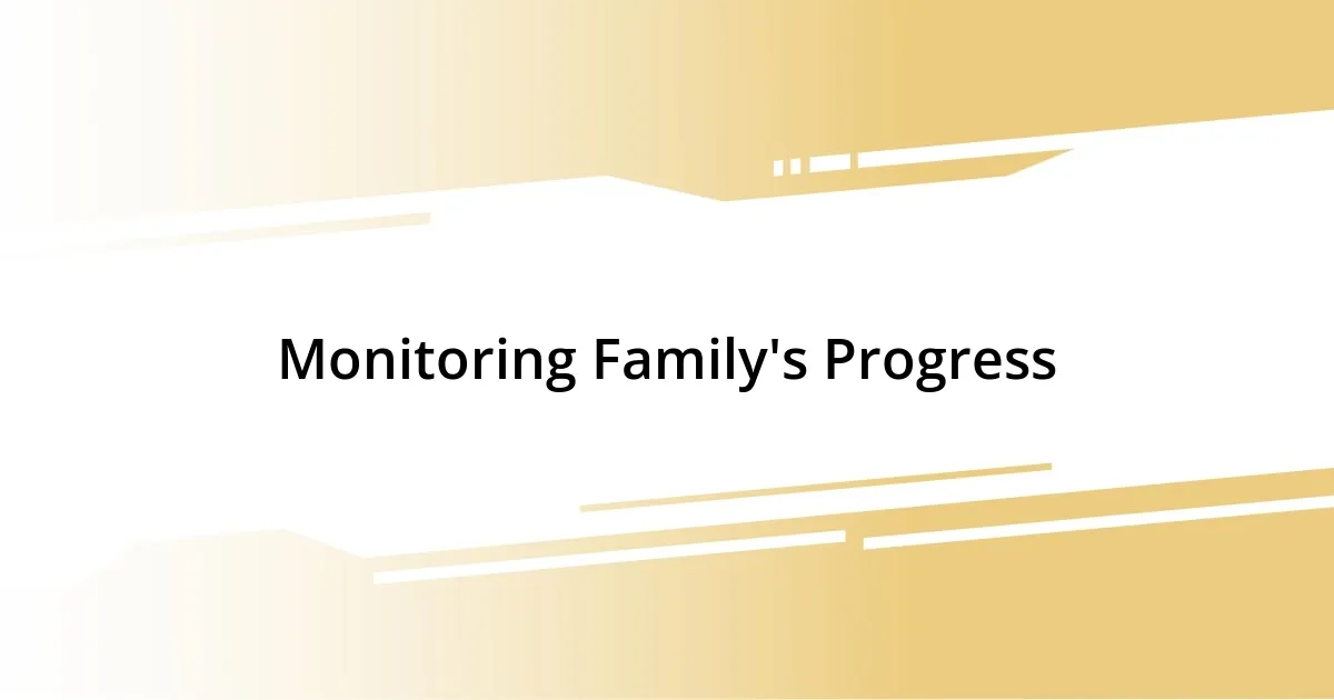 Monitoring Family