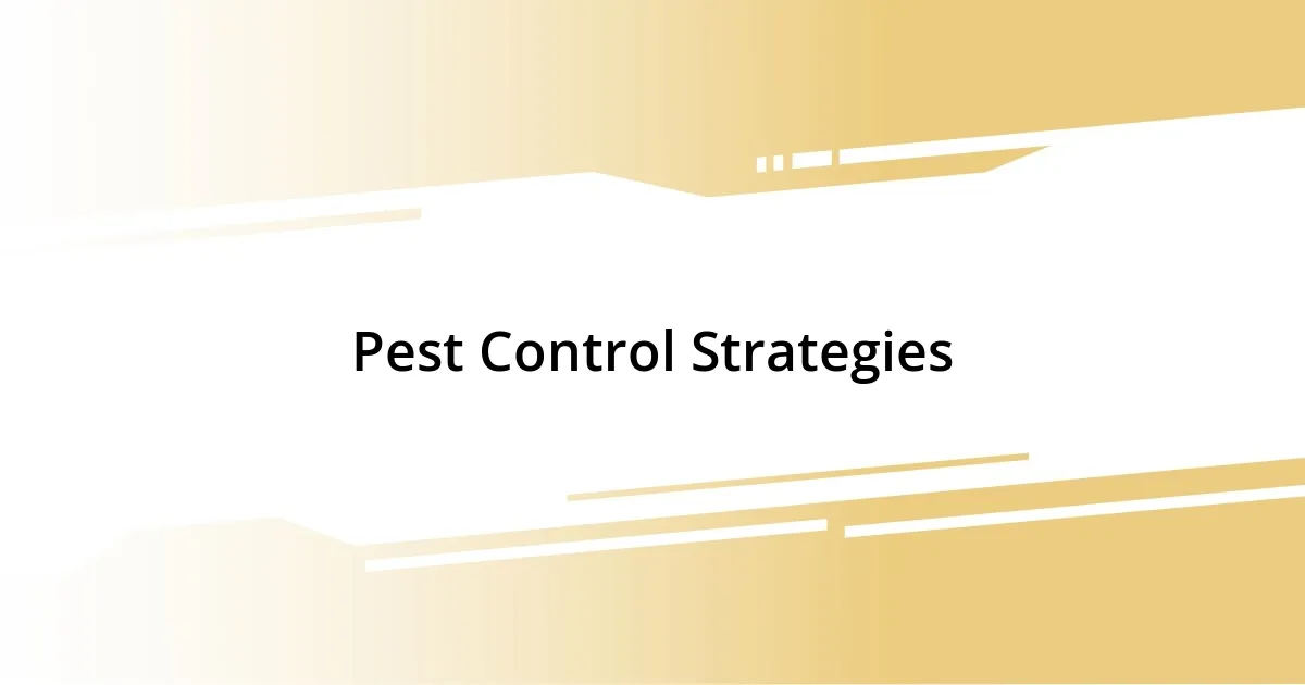 Pest Control Strategies